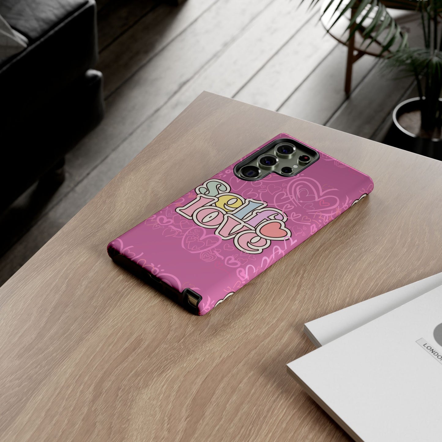 Self Love Phone Case - Cute, Trendy iPhone Cover, Gift for Friends, Positive Affirmation, Valentine’s Day, Self-Care Essentials
