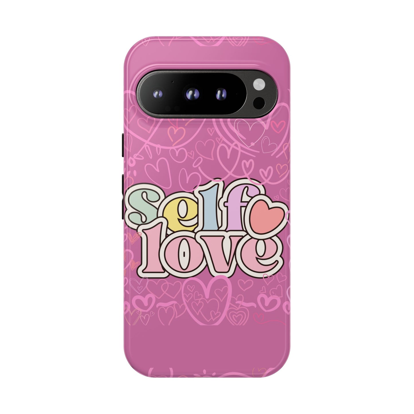 Self Love Phone Case - Cute, Trendy iPhone Cover, Gift for Friends, Positive Affirmation, Valentine’s Day, Self-Care Essentials