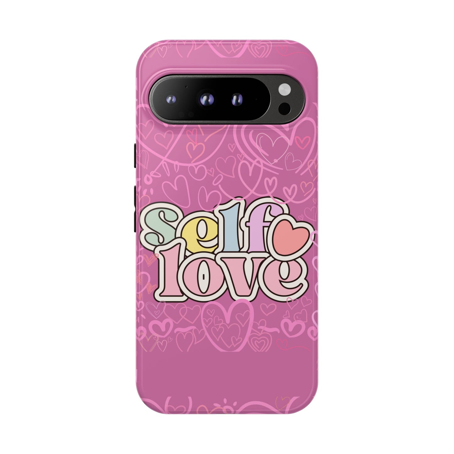 Self Love Phone Case - Cute, Trendy iPhone Cover, Gift for Friends, Positive Affirmation, Valentine’s Day, Self-Care Essentials