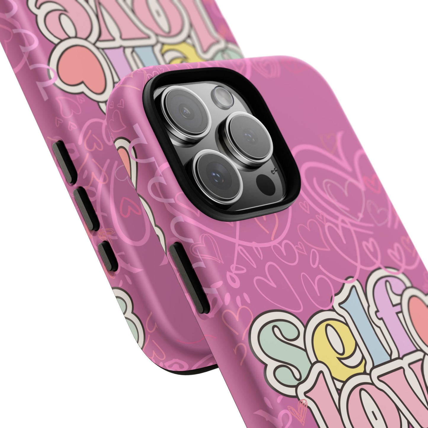 Self Love Phone Case - Cute, Trendy iPhone Cover, Gift for Friends, Positive Affirmation, Valentine’s Day, Self-Care Essentials
