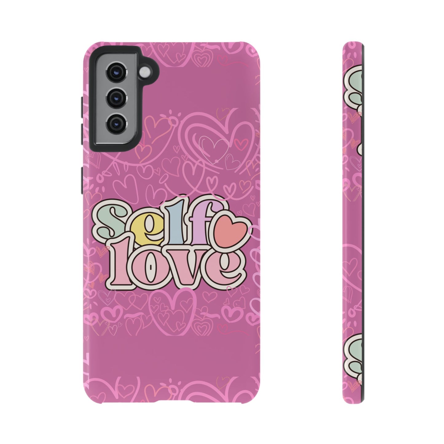 Self Love Phone Case - Cute, Trendy iPhone Cover, Gift for Friends, Positive Affirmation, Valentine’s Day, Self-Care Essentials