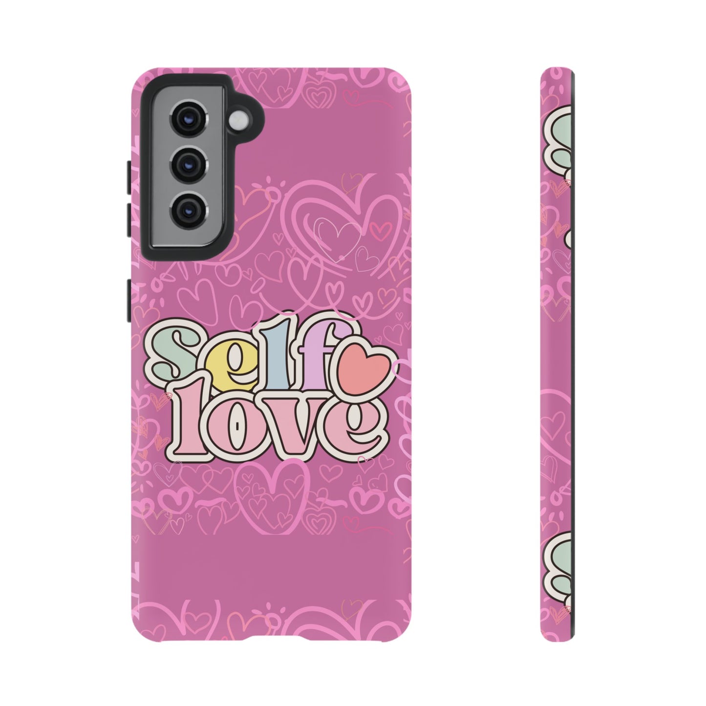 Self Love Phone Case - Cute, Trendy iPhone Cover, Gift for Friends, Positive Affirmation, Valentine’s Day, Self-Care Essentials