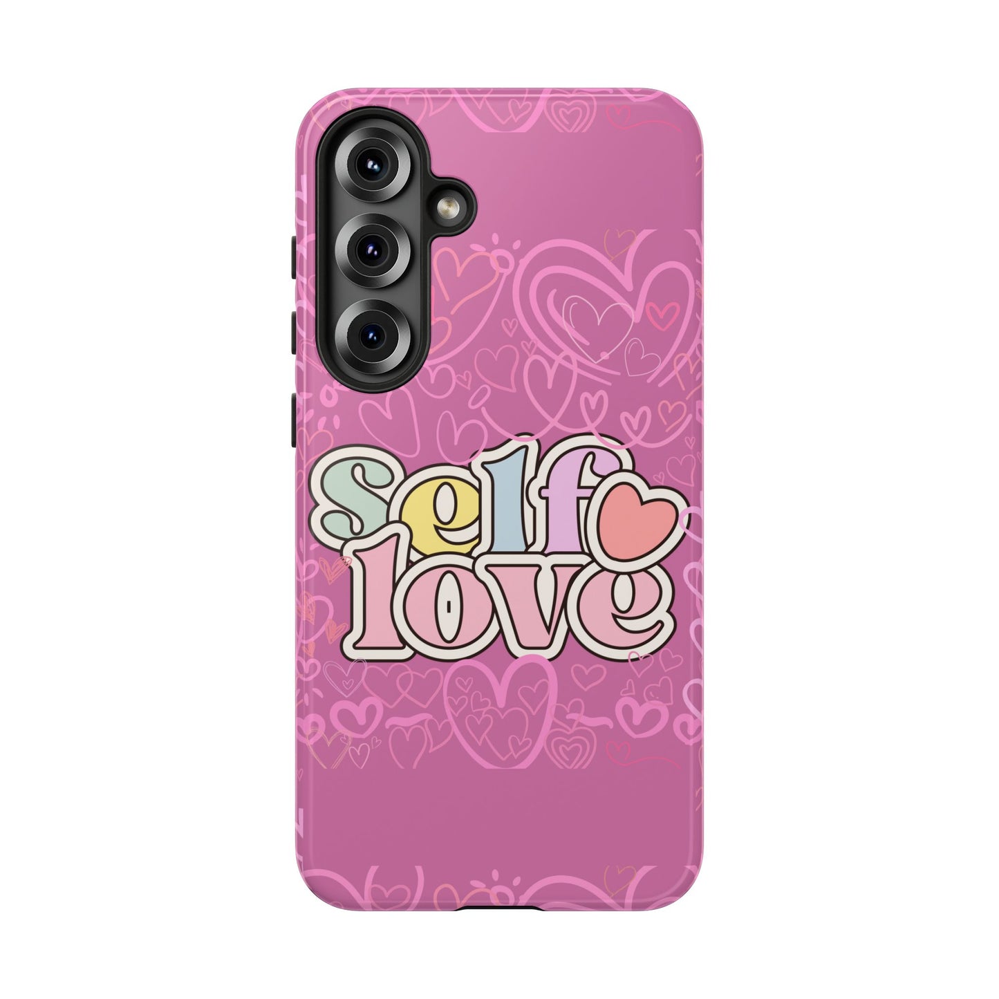 Self Love Phone Case - Cute, Trendy iPhone Cover, Gift for Friends, Positive Affirmation, Valentine’s Day, Self-Care Essentials
