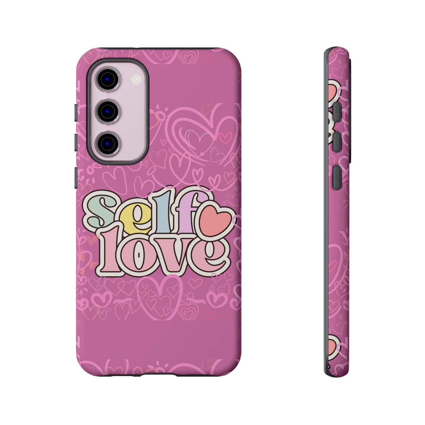 Self Love Phone Case - Cute, Trendy iPhone Cover, Gift for Friends, Positive Affirmation, Valentine’s Day, Self-Care Essentials