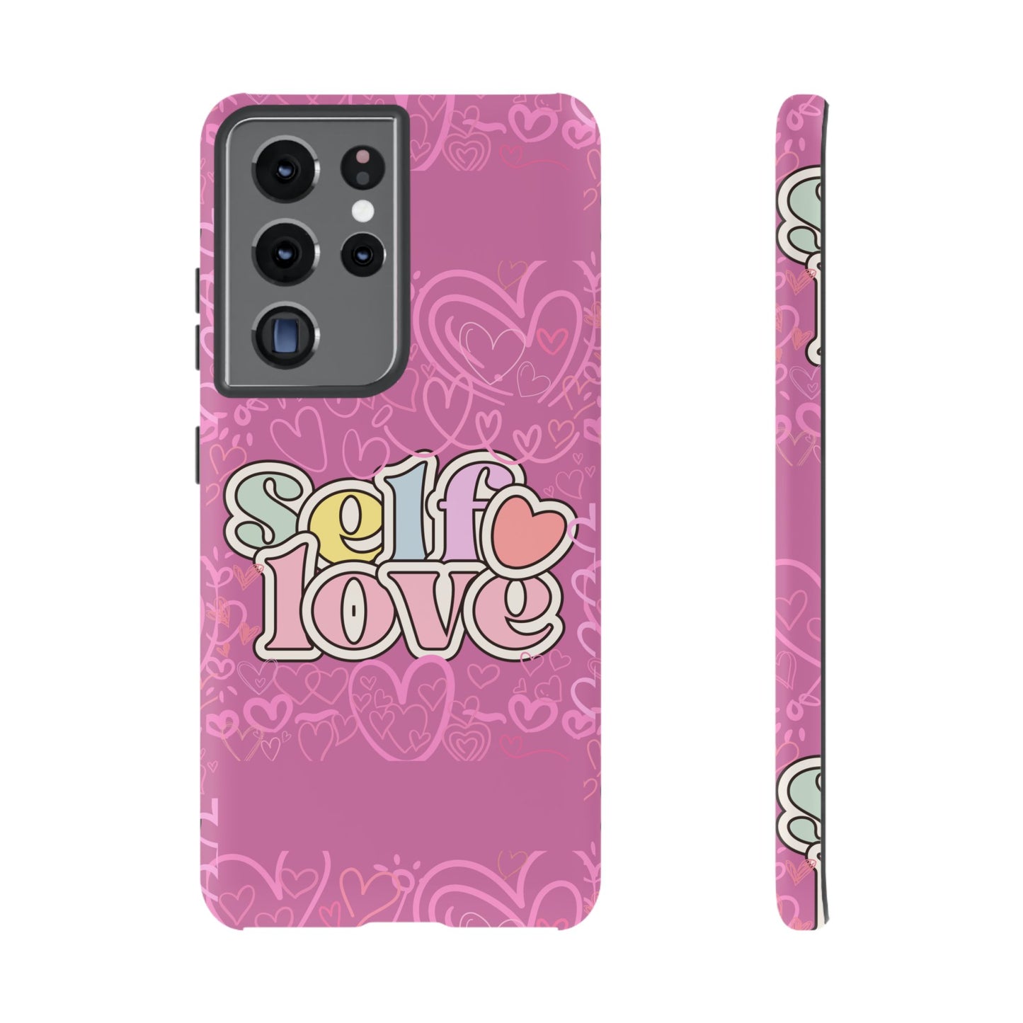 Self Love Phone Case - Cute, Trendy iPhone Cover, Gift for Friends, Positive Affirmation, Valentine’s Day, Self-Care Essentials