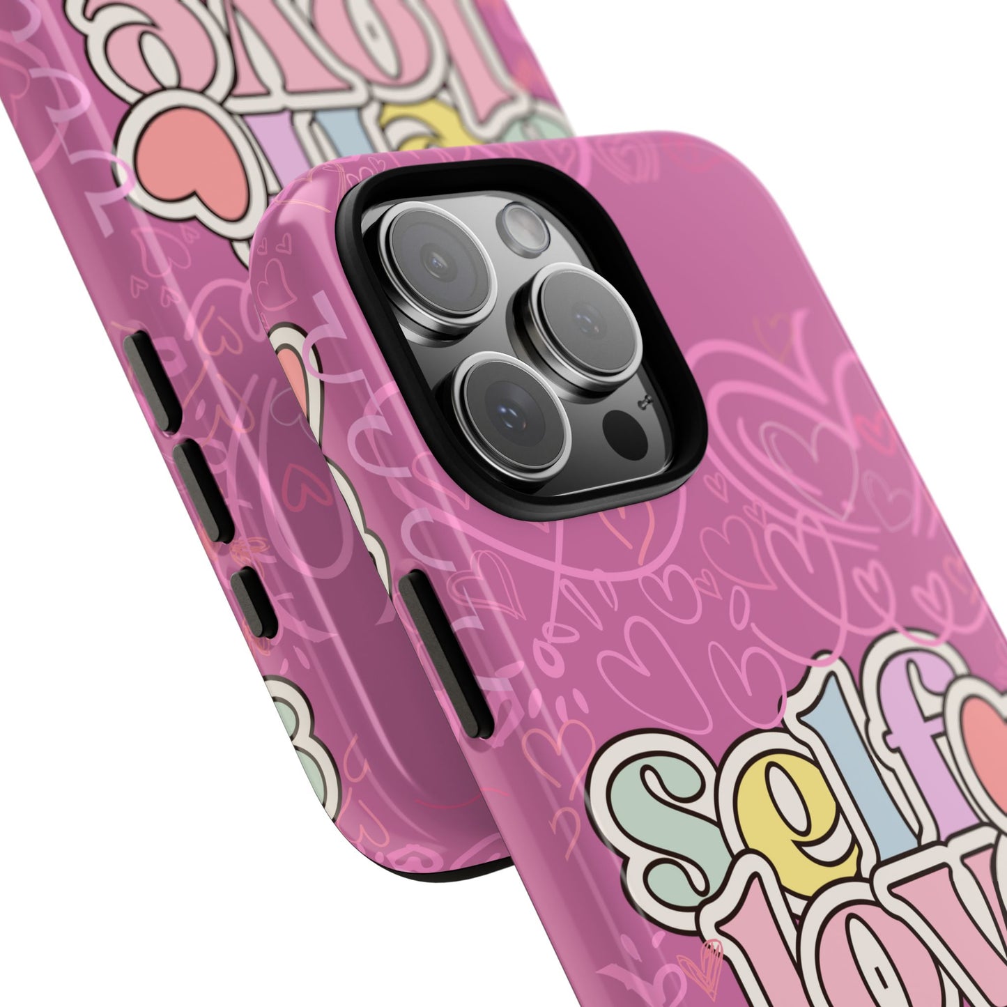 Self Love Phone Case - Cute, Trendy iPhone Cover, Gift for Friends, Positive Affirmation, Valentine’s Day, Self-Care Essentials