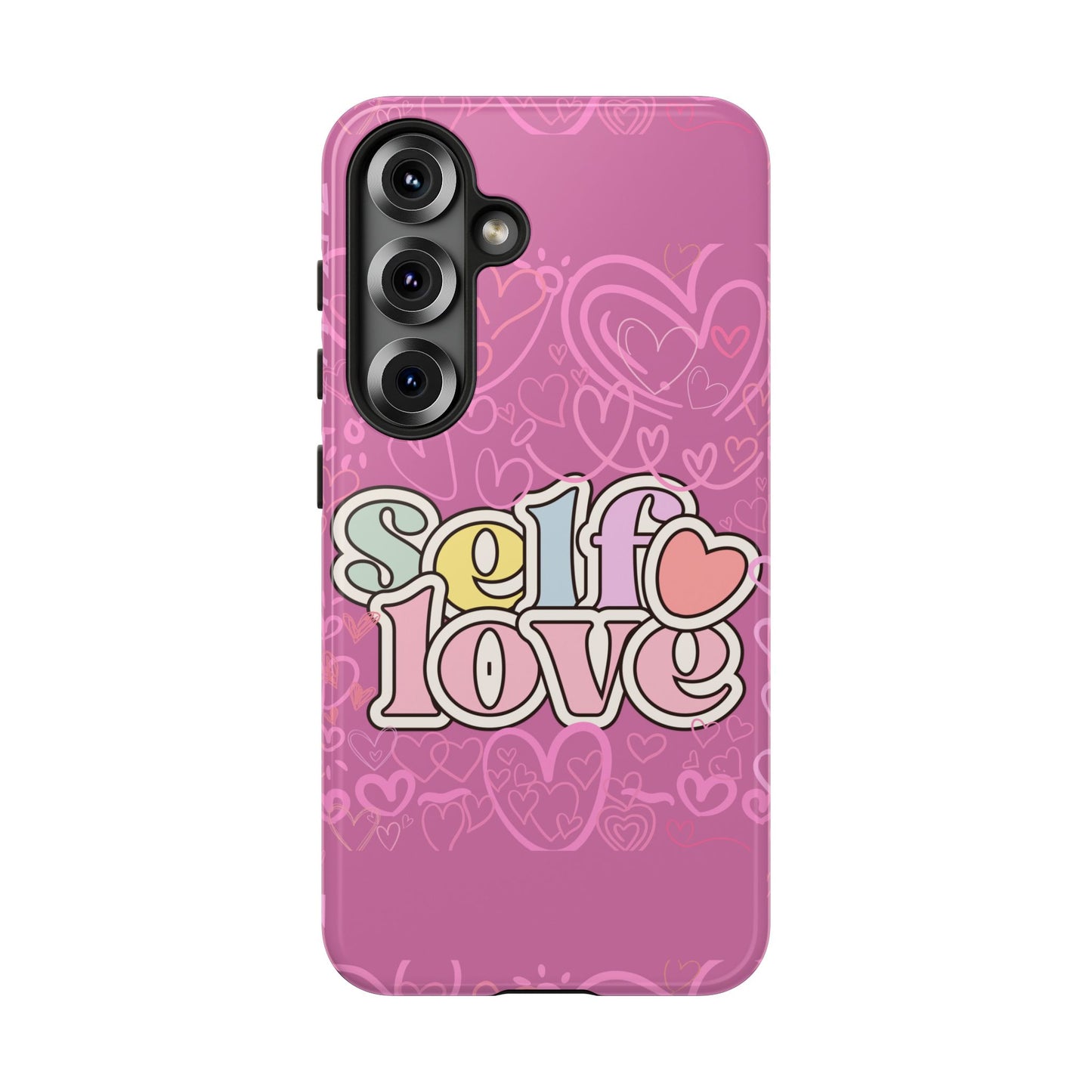 Self Love Phone Case - Cute, Trendy iPhone Cover, Gift for Friends, Positive Affirmation, Valentine’s Day, Self-Care Essentials