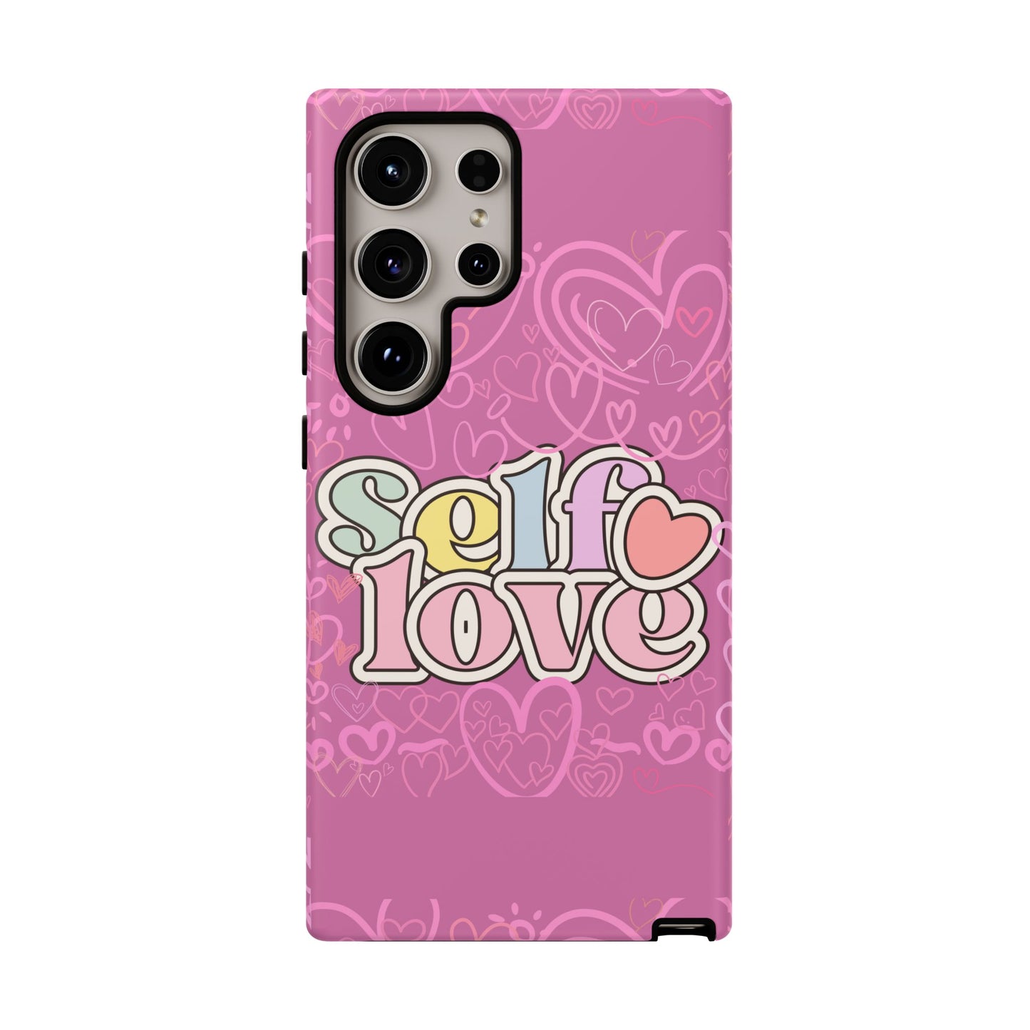 Self Love Phone Case - Cute, Trendy iPhone Cover, Gift for Friends, Positive Affirmation, Valentine’s Day, Self-Care Essentials