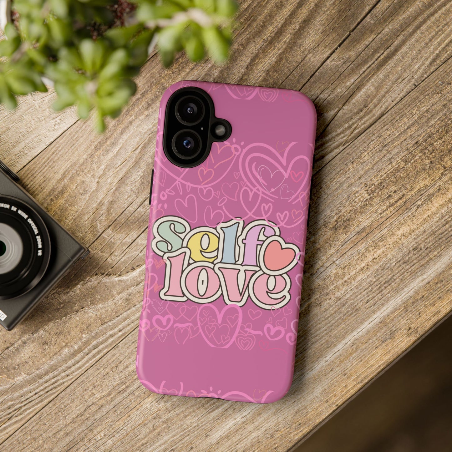 Self Love Phone Case - Cute, Trendy iPhone Cover, Gift for Friends, Positive Affirmation, Valentine’s Day, Self-Care Essentials