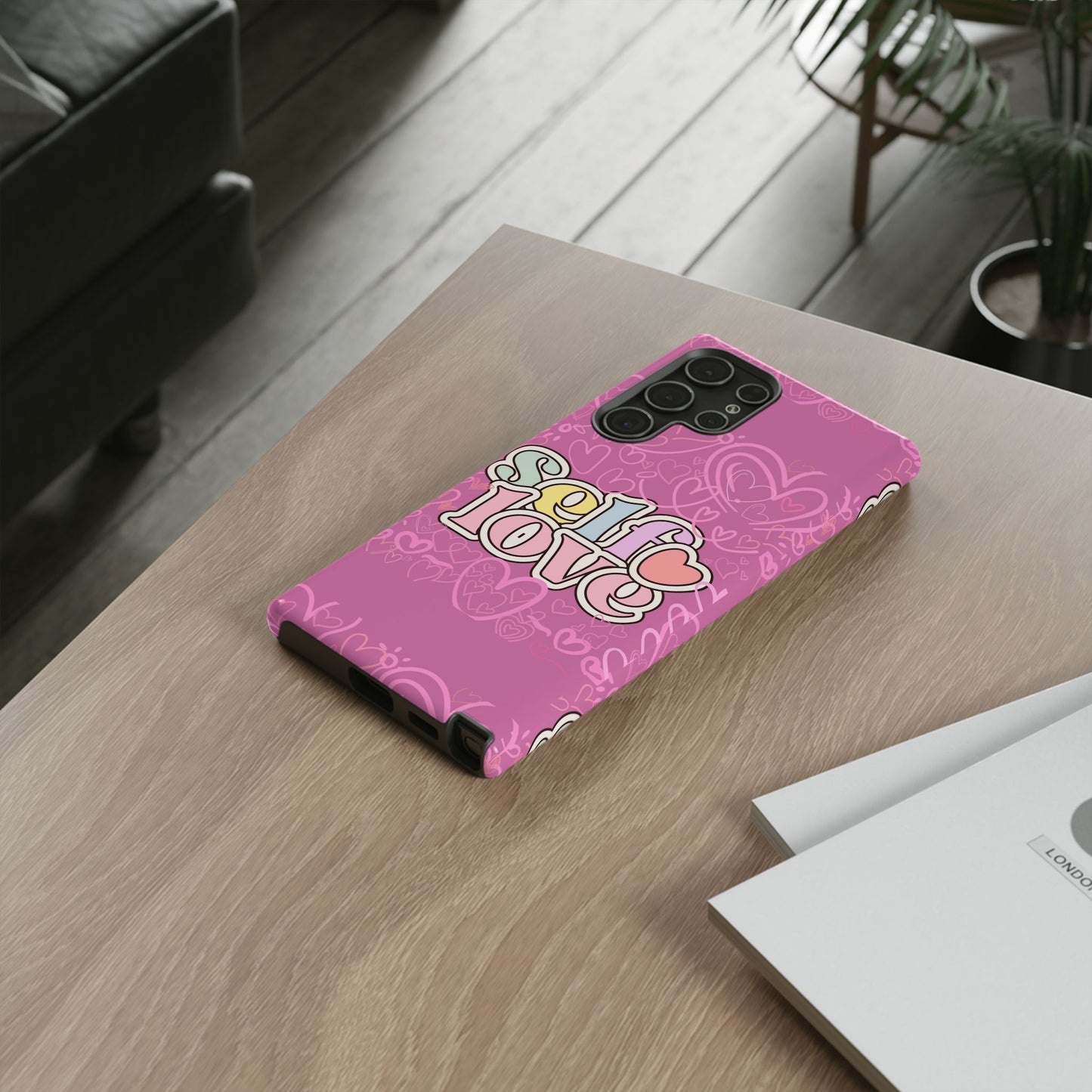 Self Love Phone Case - Cute, Trendy iPhone Cover, Gift for Friends, Positive Affirmation, Valentine’s Day, Self-Care Essentials