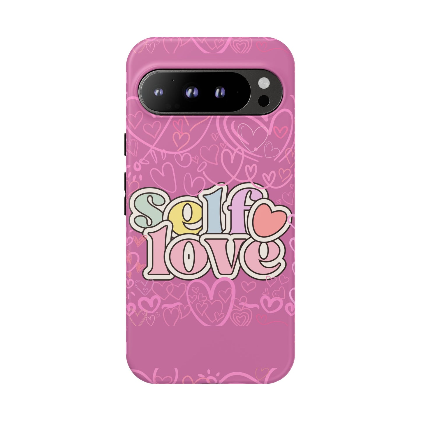 Self Love Phone Case - Cute, Trendy iPhone Cover, Gift for Friends, Positive Affirmation, Valentine’s Day, Self-Care Essentials