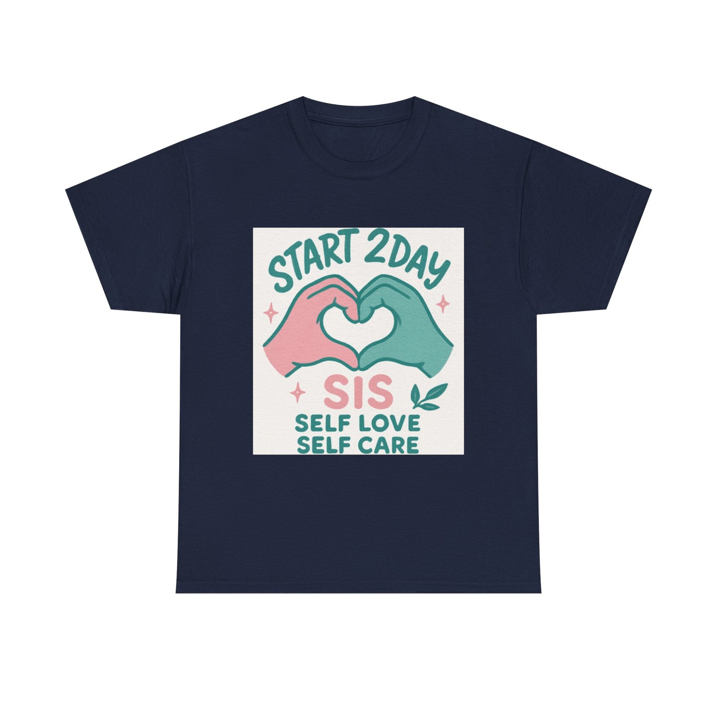 Self Love Motivational Tee, Unisex Cotton T-Shirt for Self-Care, Gifts for Friends, Positive Vibes, Everyday Wear, Inspirational Shirt