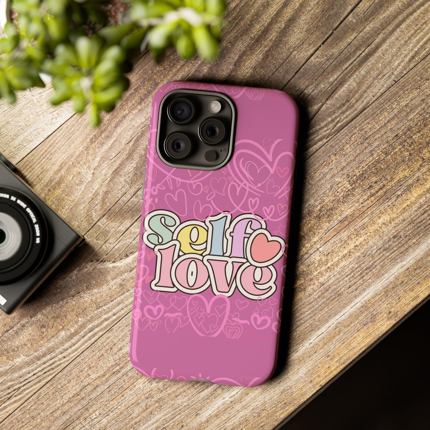 Self Love Phone Case - Cute, Trendy iPhone Cover, Gift for Friends, Positive Affirmation, Valentine’s Day, Self-Care Essentials