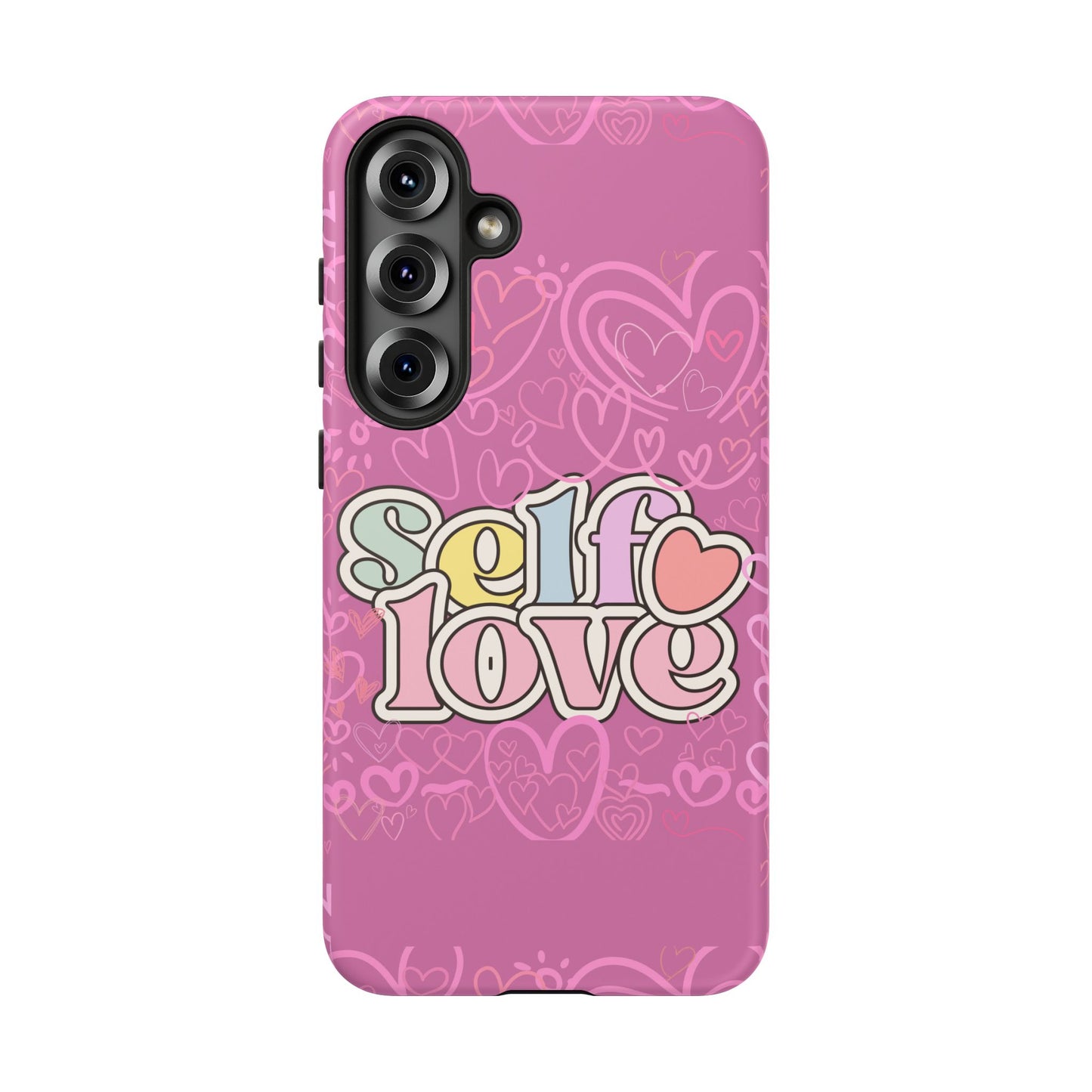 Self Love Phone Case - Cute, Trendy iPhone Cover, Gift for Friends, Positive Affirmation, Valentine’s Day, Self-Care Essentials