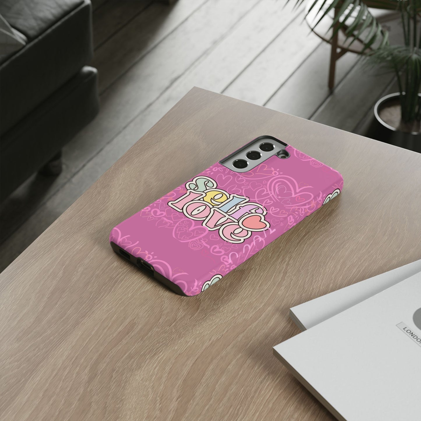 Self Love Phone Case - Cute, Trendy iPhone Cover, Gift for Friends, Positive Affirmation, Valentine’s Day, Self-Care Essentials