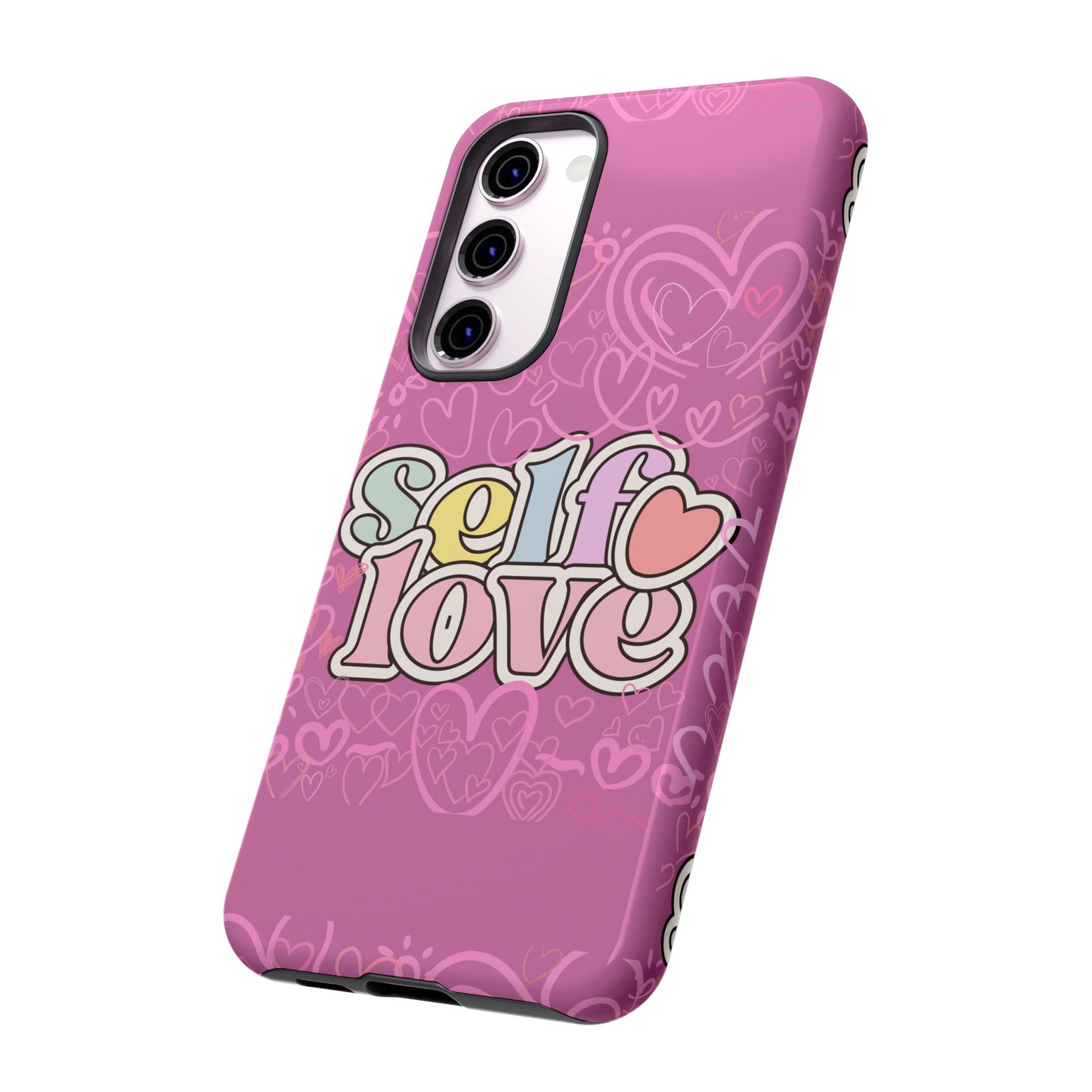 Self Love Phone Case - Cute, Trendy iPhone Cover, Gift for Friends, Positive Affirmation, Valentine’s Day, Self-Care Essentials
