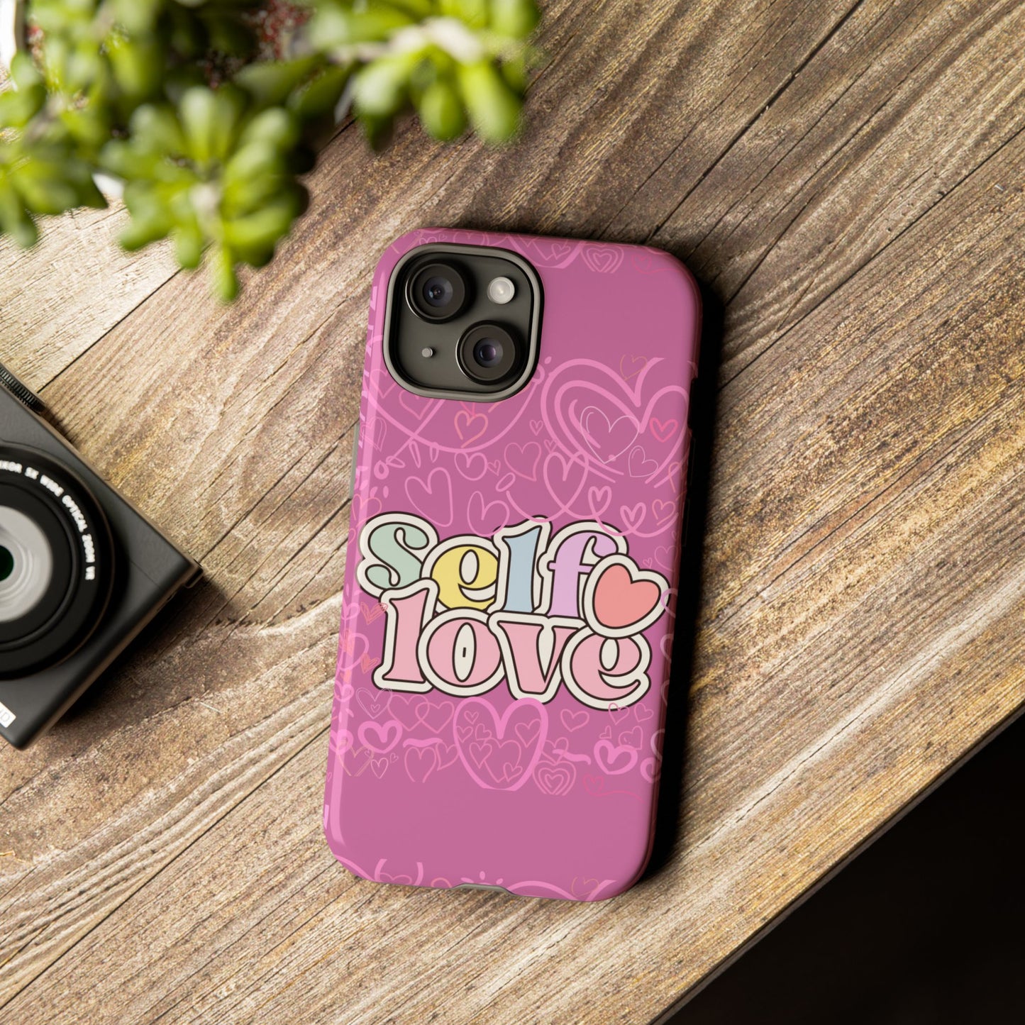 Self Love Phone Case - Cute, Trendy iPhone Cover, Gift for Friends, Positive Affirmation, Valentine’s Day, Self-Care Essentials